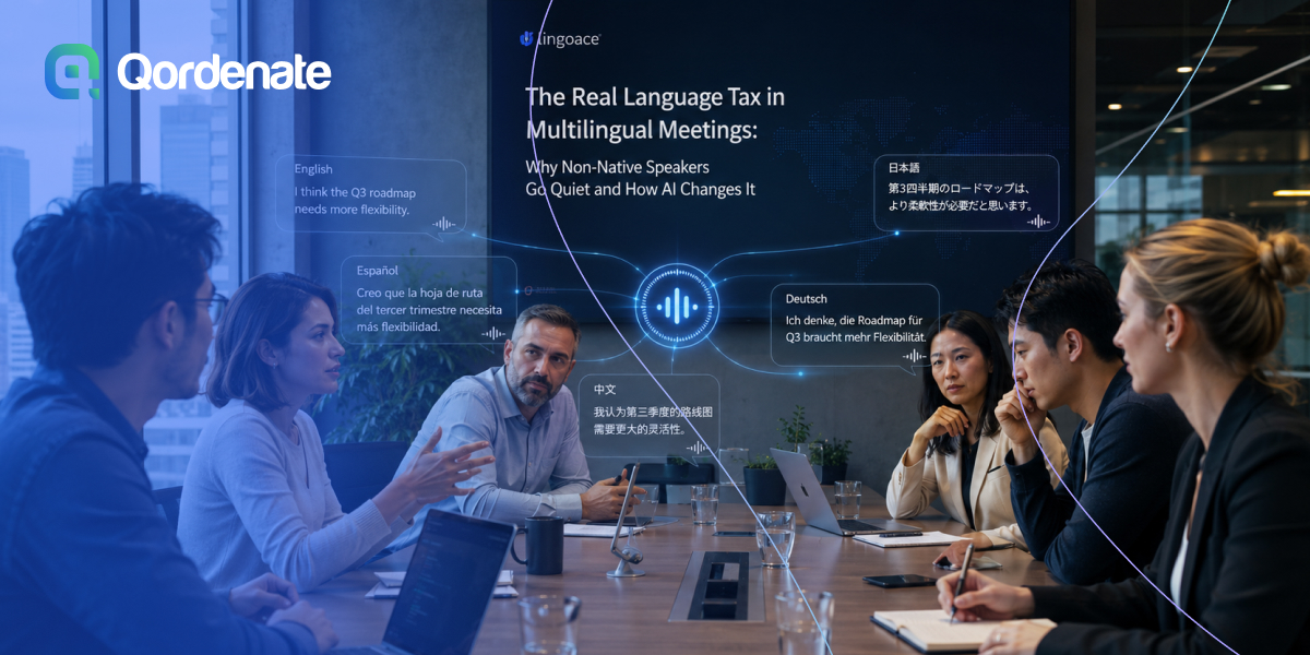 The Real Language Tax in Multilingual Meetings, Why Non-Native Speakers Go Quiet and How AI Changes It
